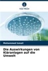 Mohammed Ismail - Die Auswirkungen von Kläranlagen auf die Umwelt