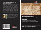 Jorge Luis Chinchilla Valverde - Breve panoramica storica sul concetto di numero