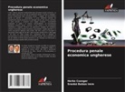Srankó Balázs Imre, Herke Csongor - Procedura penale economica ungherese