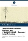 Suellen Cássia Silva - Landwirtschaftliche Bildung am IFSULDEMINAS - Campus Inconfidentes