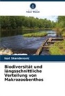 Isat Skenderovi¿, Isat Skenderovic - Biodiversität und längsschnittliche Verteilung von Makrozoobenthos