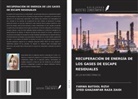 Farwa Batool Rizvi, Syed Ghazanfar Raza Zaidi - RECUPERACIÓN DE ENERGÍA DE LOS GASES DE ESCAPE RESIDUALES