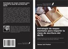 Damar Isti Pratiwi - Estrategia de mapas mentales para impartir la clase de escritura del IELTS