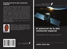 Armel Nzue Mba - El potencial de la alta resolución espacial