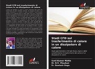 B. S. Chauhan, Dr. B.S. Chauhan, Er. Geetesh Goga, Sunil Kumar Mahla - Studi CFD sul trasferimento di calore in un dissipatore di calore