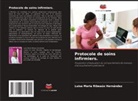 Luisa Maria Ribeaúx Hernández - Protocole de soins infirmiers.