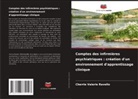 Cherrie Valerie Ravello - Comptes des infirmières psychiatriques : création d'un environnement d'apprentissage clinique