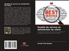 Tarisai Fritz Rukuni - Qualité du service et satisfaction du client