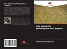Mohammed Guamguami - Une approche philologique de l'anglais
