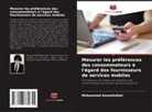 Mohammed Azmathullah - Mesurer les préférences des consommateurs à l'égard des fournisseurs de services mobiles