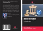 Dr. TR Maruthi, Tr Maruthi, Mohammad Rasikh Wasiq - Manual de Direito Internacional para estudantes
