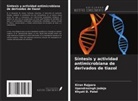 Khyati D. Patel, Upendrasingh Jadeja, Kiran Rajpara - Síntesis y actividad antimicrobiana de derivados de tiazol
