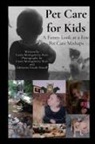 Laura Montgomery Ruiz - Pet Care for Kids