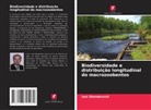 Isat Skenderovi¿, Isat Skenderovic - Biodiversidade e distribuição longitudinal do macrozoobentos