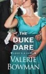 Valerie Bowman - The Duke Dare