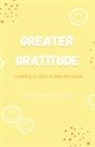 Emily Whatley Alderman - Greater Gratitude