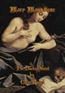 Claire Pingel - Mary Magdalene, The Darker Saint