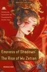 Nangong Bo Wang Tian - Empress of Shadows