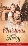 Tammy Godfrey - Christmas With Avery - Avery Trilogy Book Two