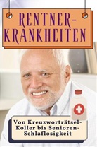 Florian Hofmann - Rentner-Krankheiten - Genial lustiges Humorbuch - das perfekte Geschenk für Weihnachten und Geburtstag
