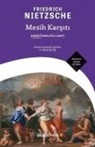 Friedrich Nietzsche - Mesih Karsiti