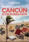 Lonely Planet, Lonely Planet - Lonely Planet Pocket Cancun & the Riviera Maya
