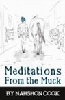 Nahshon Cook - Meditations From The Muck
