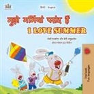 Shelley Admont, Kidkiddos Books, Danny Shmuilov - I Love Summer (Hindi English Bilingual Children's Book)