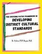 Valrica Bryson - The Crossing Paths Framework III