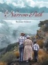 Richard Endress - The Narrow Path