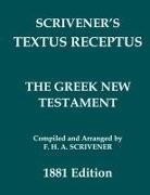 Beza, Fredrick H. A. Scrivener - Scrivener's Textus Receptus of 1881