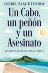 Isobel Blackthorn - Un Cabo, un peñón y un Asesinato