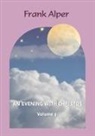 Frank Alper, Katharina Alper - An Evening with Christos , Volume 3