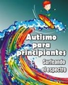 Jimmy Huston - Autismo para principiantes