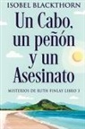 Isobel Blackthorn - Un Cabo, un peñón y un Asesinato