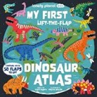 Lonely Planet Kids Lonely Planet, Lonely Planet - Lonely Planet Kids My First Lift-The-Flap Dinosaur Atlas