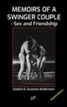 Joakim Andersson, Susanne Andersson - Memoirs of a Swinger Couple