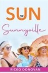Ricko Donovan - Sun of Sunnyville
