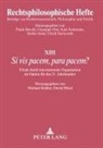 David Hössl, Michael Köhler, Kurt Seelmann - "Si vis pacem, para pacem?"