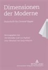 Lutz Raphael, Ute Schneider - Dimensionen der Moderne