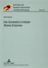 Nele Rades - Die "Sociedad Limitada Nueva Empresa"