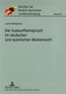 Janire Mimentza - Der Auskunftsanspruch im deutschen und spanischen Markenrecht