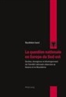 Bashkim Iseni - La question nationale en Europe du Sud-est
