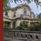 Laine Cunningham - Vedado, Havana's Forbidden Neighborhood