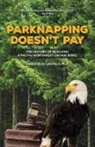 Darlene Schanfald - Parknapping Doesn't Pay