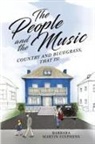 Barbara Martin Stephens, Michelle S Martin - The People and the Music