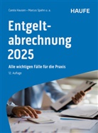 Ralf Bednarz, Ralf u a Bednarz, Marco Ferme, Antonia Fuhrmann, Manfred Geiken, Carola Hausen... - Entgeltabrechnung 2025