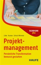 Ilonka Kunow, Hans-D Litke, Hans-D. Litke, Heinz Schulz-Wimmer - Projektmanagement