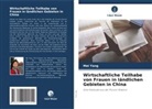 Mei Yang - Wirtschaftliche Teilhabe von Frauen in ländlichen Gebieten in China