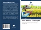 Rotkang Julius Bako - Land Nutzung Änderungen
